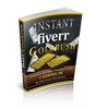 Thumbnail Instant Fiverr Goldrush With Master Resale Rights