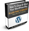 Thumbnail How To Clone Or Move Your Wordpress Blog In Less Than 10 Min