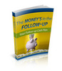 Thumbnail The Money is In The Follow-Up with Resell Rights Thumbnail The Money is In The Follow-Up with Resell Rights