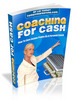 Thumbnail Coaching For Cash with Master Resell Rights Thumbnail Coaching For Cash with Master Resell Rights