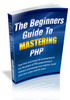 Thumbnail The Beginners Guide To Mastering PHP with MRR