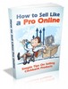 Thumbnail How To Sell Like A Pro Online with MRR