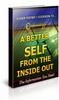 Thumbnail A Better Self from the Inside Out with PLR Thumbnail A Better Self from the Inside Out with PLR