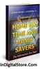 Thumbnail Home Biz Time and Money Savers - Brandable Unrestricted PLR