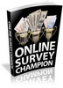 Thumbnail Online Survey Champion - Ebook with PLR