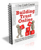 Thumbnail Building Trust Online - Crash Course with PLR Thumbnail Building Trust Online - Crash Course with PLR