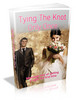 Thumbnail Tying The Knot Only Once - Ebook with MRR