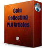 Thumbnail 43 Coin Collecting PLR Articles - Articles with PLR