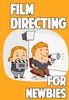 Thumbnail Film Directing for Newbies - Ebook with PLR