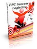 Thumbnail PPC Success Logistics - eBook with MRR Thumbnail PPC Success Logistics - eBook with MRR