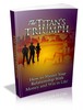 Thumbnail The Titans Triumph - eBook with MRR Thumbnail The Titans Triumph - eBook with MRR