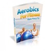 Thumbnail Aerobics For Fitness - eBook with MRR