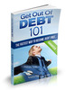 Thumbnail Get Out of Debt 101 - Audio , Pdf  and More with PLR