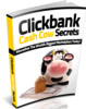 Thumbnail Clickbank Cash Cow Secrets - eBook with MRR