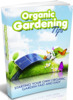 Thumbnail Organic Gardening Tips - eBook with MRR