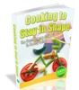 Thumbnail Cooking To Stay In Shape - eBook with MRR Thumbnail Cooking To Stay In Shape - eBook with MRR
