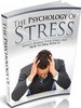 Thumbnail The Psychology Of Stress - eBook with MRR