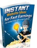 Thumbnail Instant Website Ideas for Fast Earnings - eBook with MRR