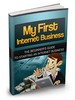 Thumbnail My First Internet Business - eBook with MRR