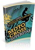 Thumbnail Motocross Superstar - eBook & Report with MRR