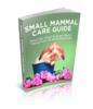 Thumbnail Small Mammal Care Guide - eBook with MRR