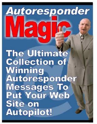 Product picture Autoresponder Magic Winning Autoresponder Messages