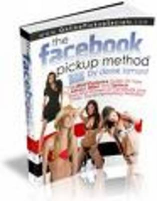 Product picture Facebook Pick Up Methods