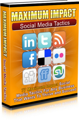 Product picture Maximum Impact Social Media Tactics - MRR