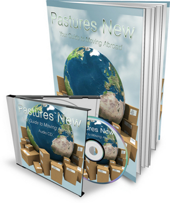 Product picture Pastures New - Your Guide To Moving Abroad 