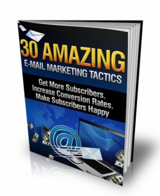 Product picture 30 Amazing E- Mail Marketing Tactics with MRR