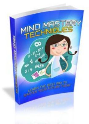 Product picture Mind Mastery Techniques with Master Resale Rights