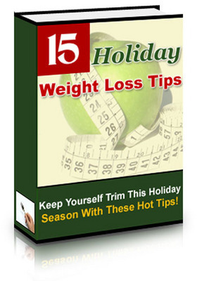 Product picture 15 Holiday Weight Loss Tips with PLR