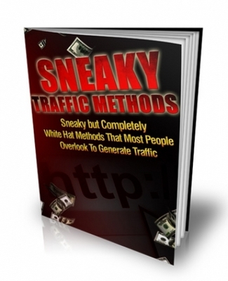 Product picture Sneaky Traffic Methods with Master Resell Rights