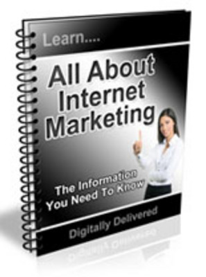 Product picture Learn All About Internet Marketing