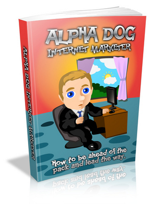 Product picture Alpha Dog Internet Marketer with MRR