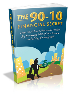 Product picture The 90 10 Financial Secret with Master Resell Rights
