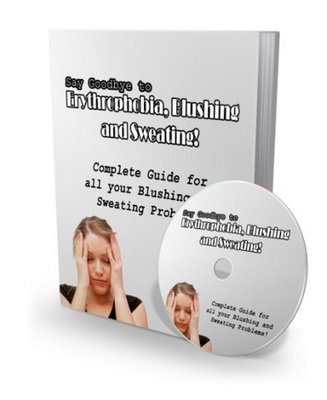 Product picture Say Goodbye To Erythrophobia Blushing And Sweating ebook mp3