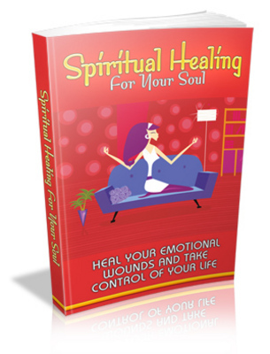 Product picture Spiritual Healing For your Soul  With Master Resell Rights