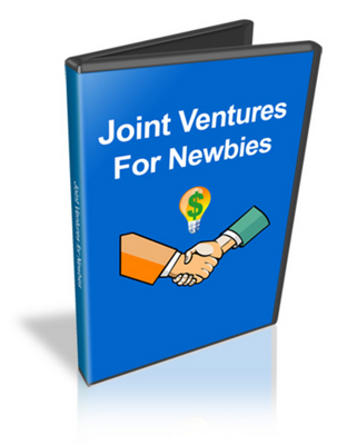 Product picture Joint Ventures For Newbies with Master Resell Rights