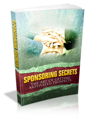 Product picture Sponsoring Secrets with Master Resell Rights