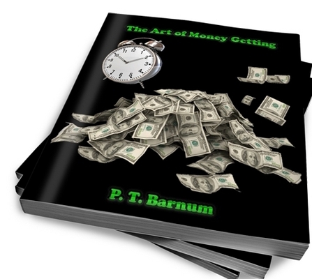 Product picture The Art of Money Getting with Reprint Rights