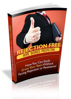 Product picture Rejection Free Home Business