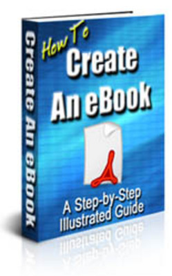 Product picture How to create an ebook a step by step illustrated guide