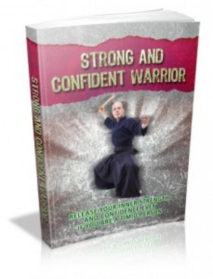 Product picture Strong And Confident Warrior with Master Resell Rights