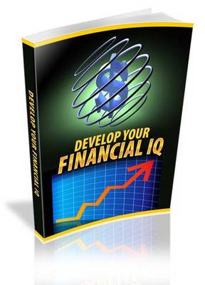Product picture Develop Your Financial IQ-NEW EBOOK with MRR