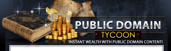 Product picture Public Domain Tycoon  MRR Ebook & Upgrade Video + Audio gift