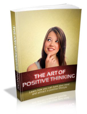 Product picture The Art Of Positive Thinking with Master Resell Rights