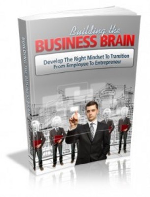 Product picture Building The Business Brain with PLR