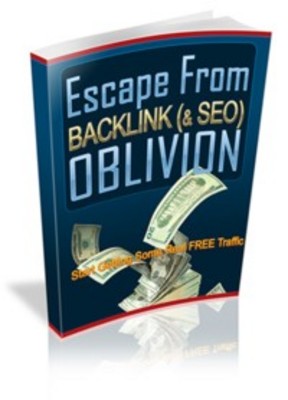 Product picture Escape Backlink And SEO Oblivion