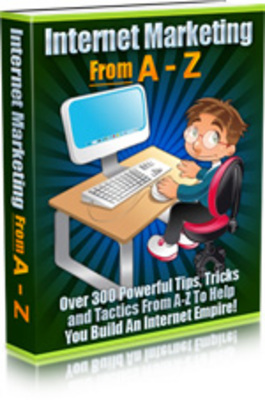 Product picture Internet Marketing From A-Z  with MRR